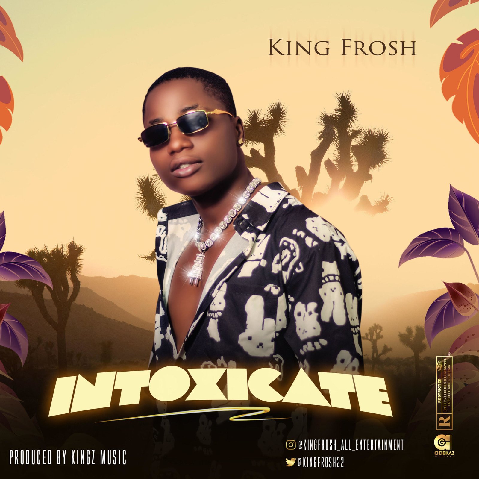 King Frosh - Intoxicate