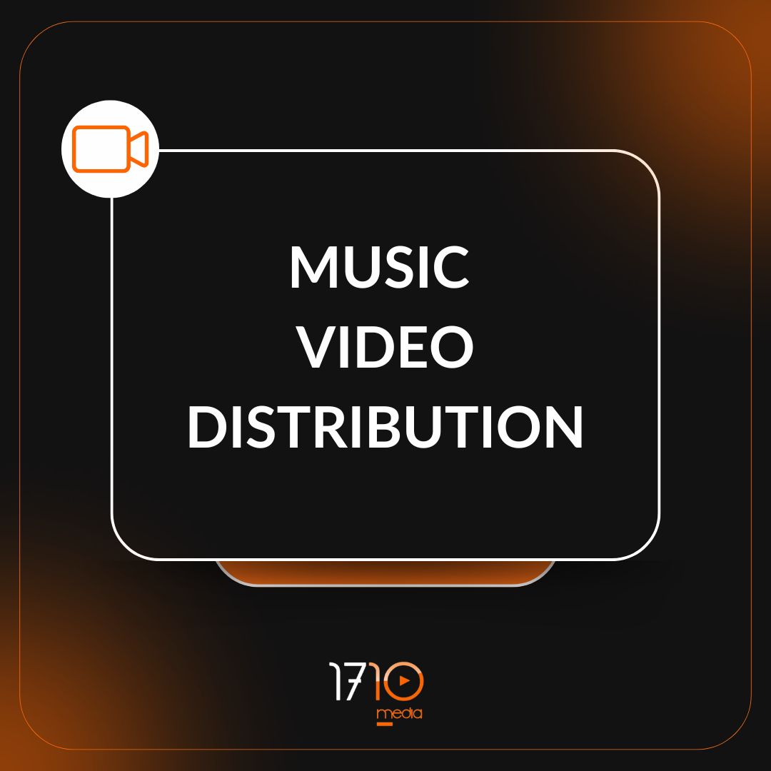 Music Video Distribution