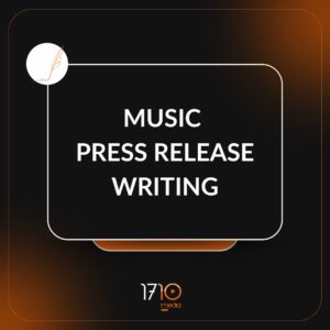 Music Press Release Writing