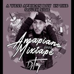 Amapiano 2022 Mixtape