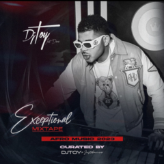 Exceptional Afro Music Mixtape 2023